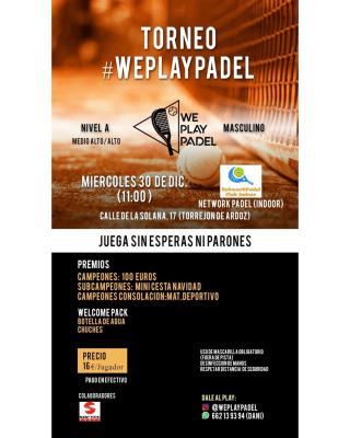 poster del torneo POZO/TORNEO #WEPLAYPADEL MASCULINO