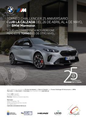 poster torneo CHALLENGER 25 ANIVERSARIO CLUB LA CALZADA BY BMW MARMOTOR