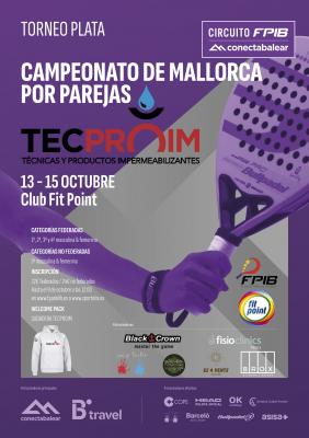 poster del torneo CAMPEONATO DE MALLORCA CIRCUITO CONECTA BALEAR FPIB TORNEO TECPROIM
