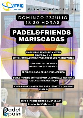 poster del torneo TORNEO PADEL&FRIENDS MARISCADA ( TORNEO PUNTUABLE)