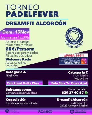 poster del torneo TORNEO PADEL FEVER - CATEGORÍAS A Y C (ABIERTO A PAREJAS MASCULINAS, FEMENINAS Y MIXTAS)