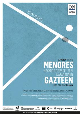 poster del torneo 2ª PRUEBA CIRCUITO NAVARRO DE MENORES DE PÁDEL 2021 – TORNEO CLASIFICATORIO NAVARRA CICLO 2