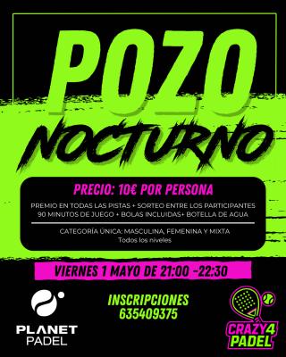 poster del torneo POZO NOCTURNO CRAZY4PADEL