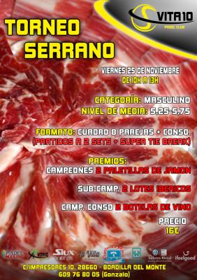 poster del torneo TORNEO SERRANO MAÑANERO (VIERNES 25 DE NOVIEMBRE)