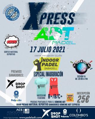 poster del torneo XPRESS ADT ESPECIAL INAUGURACIÓN INDOOR PADEL SÁBADELL