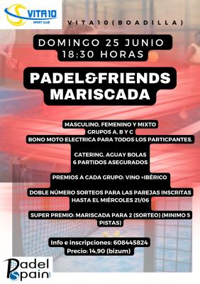 poster del torneo TORNEO PADEL&FRIENDS MARISCADA ( TORNEO PUNTUABLE)