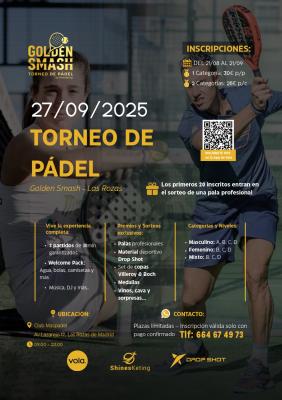 poster del torneo GOLDEN SMASH - TORNEO DE PÁDEL, LAS ROZAS