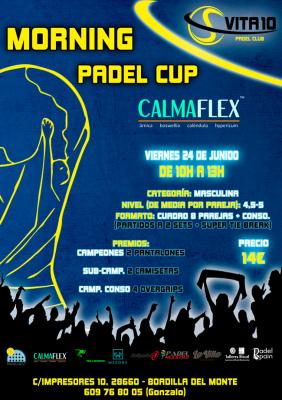 poster torneo TORNEO MORNING PADEL CUP (VIERNES 24 DE JUNIO)