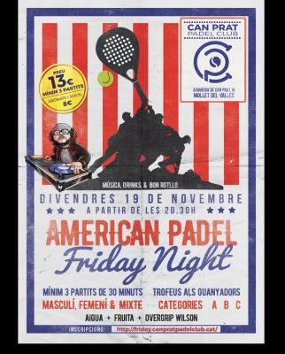 poster del torneo AMERICAN PADEL FRIDAY NIGHT