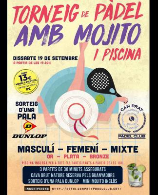 poster del torneo TORNEIG DE PADEL AMB MOJITO I PISCINA
