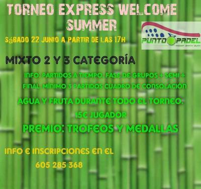 poster del torneo TORNEO EXPRESS WELCOME SUMMER