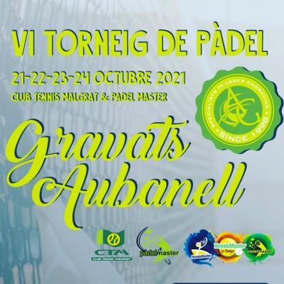 poster torneo VI TORNEIG DE PÀDEL GRAVATS AUBANELL