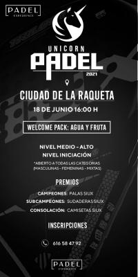 poster del torneo TORNEO UNICORN SABADO 18 JUNIO & CIUDAD DE LA RAQUETA