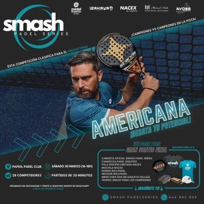 poster del torneo AMERICANA SMASH PADEL SERIES