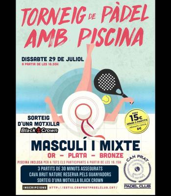 poster del torneo TORNEIG DE PADEL AMB PISCINA