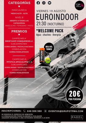 poster del torneo TORNEO NOCTURNO VIERNES 19 AGOSTO & EUROINDOOR