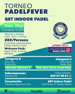 poster del torneo TORNEO PADEL FEVER - ABIERTO A PAREJAS MASCULINAS, FEMENINAS Y MIXTAS