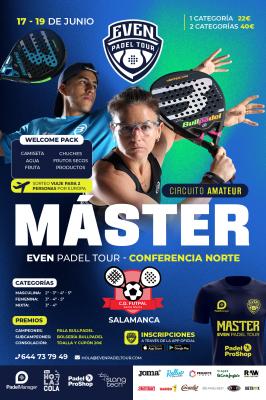 poster del torneo MÁSTER EVEN PADEL TOUR CONFERENCIA NORTE