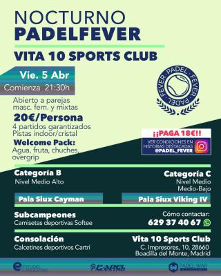 poster del torneo NOCTURNO PADEL FEVER - ABIERTO A PAREJAS MASC, FEM Y MIXTAS