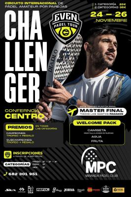 poster del torneo 1ER CHALLENGER EVEN PADEL TOUR MPC MIRANDA DE EBRO