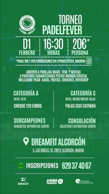 poster del torneo TORNEO PADEL FEVER & DREAMFIT ALCORCÓN (A & C)