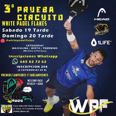 poster torneo 3ª PRUEBA CIRCUITO WHITE PADEL FLAKES