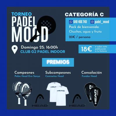 poster del torneo TORNEO PADEL MOOD