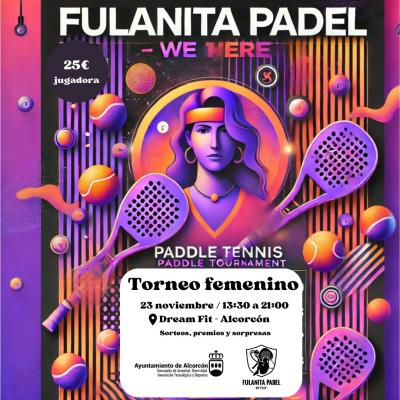 poster del torneo FULANITA PADEL