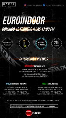poster del torneo TORNEO DE TARDE DOMINGO 12 FEBRERO & EUROINDOOR