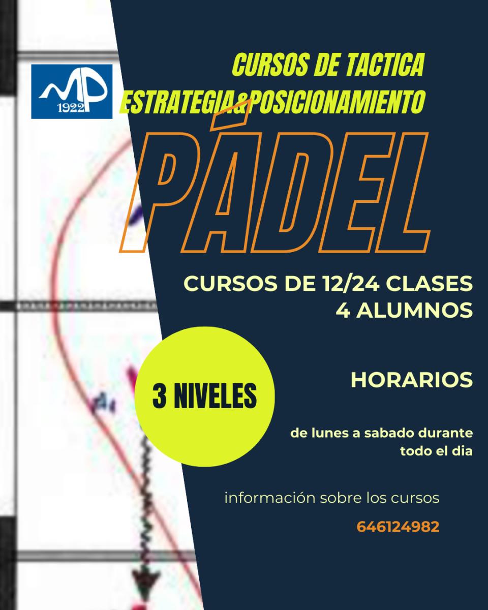 cartel clases de padel CURSOS DE TACTICA Y POSICIONAMIENTO 4 ALUMNOS