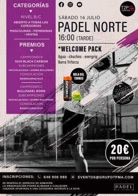 poster del torneo TORNEO SÁBADO 16 JULIO & PADEL NORTE