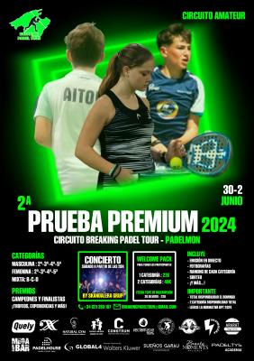 poster del torneo II PRUEBA PREMIUM - CIRCUITO BREAKING PADEL TOUR 2024
