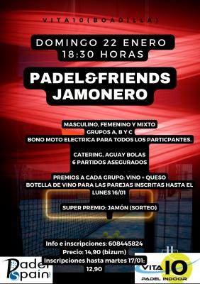 poster del torneo PADEL&FRIENDS JAMONERO
