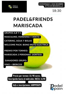 poster del torneo PADEL&FRIENDS MARISCADA