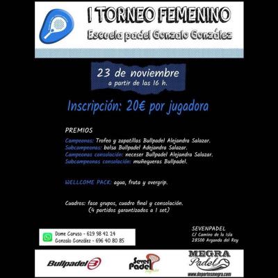 poster del torneo I TORNEO FEMENINO ESCUELA GONZALO GONZÁLEZ