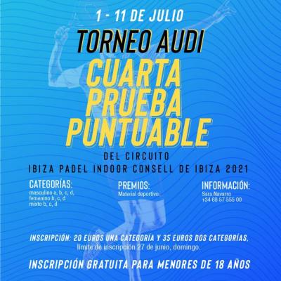 poster del torneo TORNEO AUDI - CUARTA PRUEBA PUNTUABLE