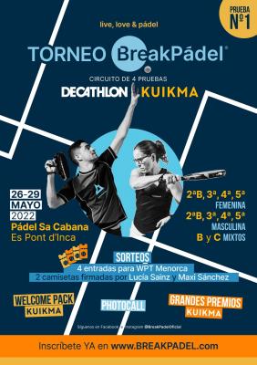poster del torneo TORNEO BREAKPÁDEL - PRUEBA Nº1 CIRCUITO DECATHLON | KUIKMA
