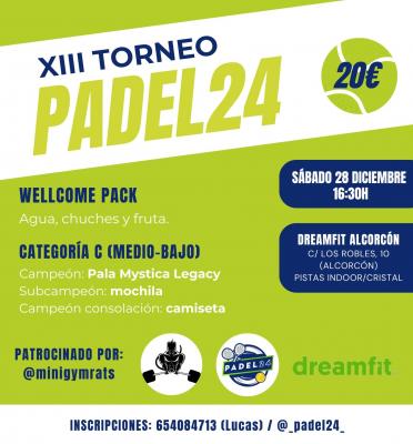 poster del torneo XIII TORNEO PADEL24 CAT C
