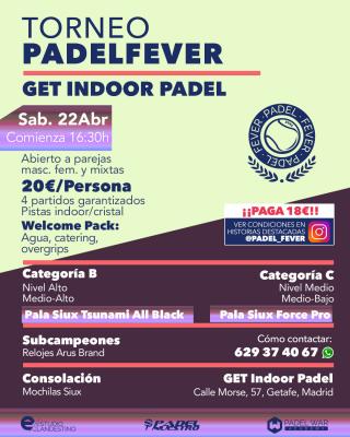 poster del torneo ¡TORNEO PADEL FEVER! - ABIERTO A PAREJAS MASCULINAS, FEMENINAS Y MIXTAS