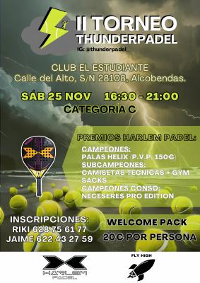poster del torneo ¡ÚLTIMAS PLAZAS! TORNEO THUNDER PADEL - CATEGORÍA C