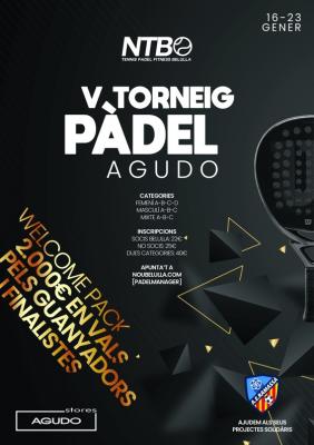 poster del torneo V TORNEIG PÀDEL AGUDO