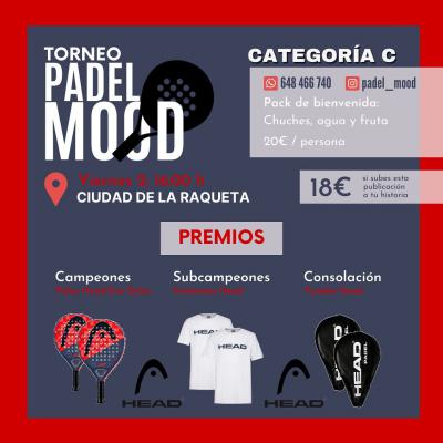 poster del torneo TORNEO PADEL MOOD