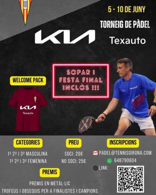 poster torneo I EDICIÓ DEL TORNEIG DE PÀDEL KIA TEXAUTO