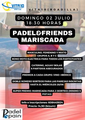poster del torneo TORNEO PADEL&FRIENDS MARISCADA ( TORNEO PUNTUABLE)