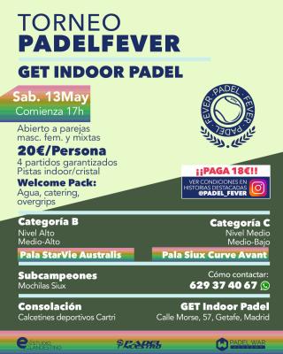 poster del torneo TORNEO PADEL FEVER - ABIERTO A PAREJAS MASCULINAS, FEMENINAS Y MIXTAS