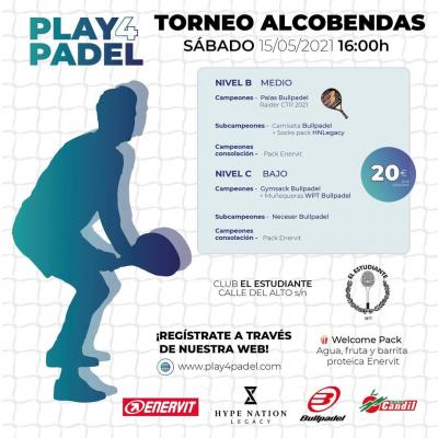 poster del torneo TORNEO PLAY4PADEL ALCOBENDAS