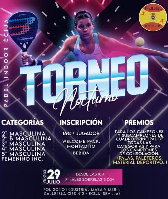 poster del torneo TORNEO NOCTURNO PADEL INDOOR ÉCIJA