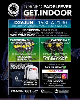 poster del torneo TORNEO PADEL FEVER - DOM26JUN EN GET INDOOR PADEL