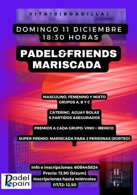 poster del torneo PADEL&FRIENDS MARISCADA