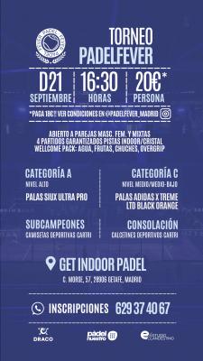 poster del torneo PADEL FEVER & GET INDOOR PADEL (A Y C)